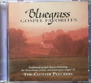 The Cluster Pluckers[Bluegrass Gospel Favorites]95年傑作超入手困難盤！/ブルーグラス/カントリーゴスペル/マウンテンソウル/Al Perkins