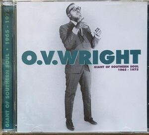 O.V. Wright [Giant Of Southern Soul 1965-1975] メンフィスソウル / サザンソウル / ディープソウル