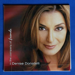 DENISE DONATELLI / IN THE COMPANY OF FRIENDS CD