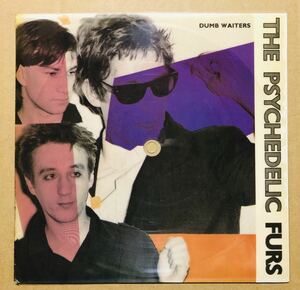 【7inch】Psychedelic Furs/Dumb Waiters/UK盤(PROMO)Playable Sleeve