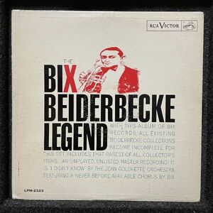 LP * Bix Beiderbecke - Bix Beiderbecke Legend(RCA Victor LPM-2323)