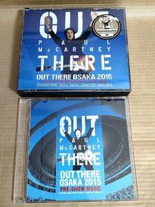 CD(3枚組)+CD-R ポール・マッカートニー/PAUL McCARTNEY Out there Osaka 2015＆pre-show music 合計2枚セット/大阪/輸入盤/D325990