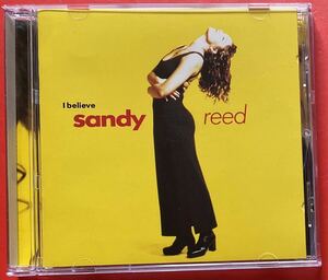 【CD】SANDY REED「I believe」サンディ・リード 輸入盤 盤面良好 [04250100]