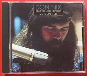 【2in1CD】DON NIX「GONE TOO LONG / SKYRIDER」ドン・ニックス 輸入盤 [05160100]