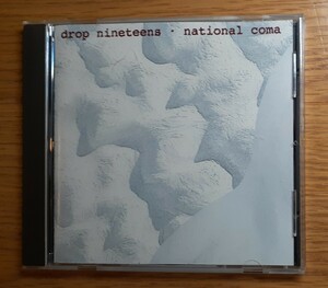 Drop Nineteens / National Coma CD シューゲイザー