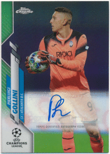 Pierluigi Gollini 2019-20 Topps Chrome UEFA Champions League Green Refractor Auto 99枚限定 リフオート ピエルルイジ・ゴッリーニ