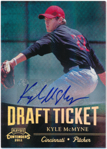 ☆ Kyle McMyne MLB 2011 Playoff Contenders Draft Ticket Signature Auto 直筆サイン オート カイル