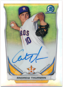 ☆ Andrew Thurman MLB 2014 Bowman Chrome Refractor Signature Auto 500枚限定 直筆サイン リフラクターオート アンドリュー・サーマン