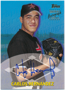 ☆ Carlos Hernandez MLB 2000 Topps Signature Auto 直筆サイン オート カルロス・ヘルナンデス