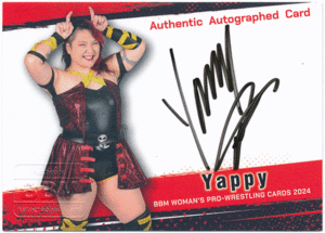 BBM 2024 女子プロレス Yappy 直筆サインカード 100枚限定 Authentic Autographed Card