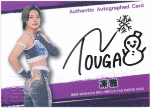 BBM 2024 女子プロレス 凍雅 直筆サインカード 100枚限定 Authentic Autographed Card