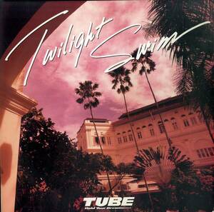 A00564997/LP/TUBE(チューブ・前田亘輝)「Twilight Swim (1985年・28AH-2266・長戸大幸プロデュース・ディスコ・DISCO・シンセポップ)」