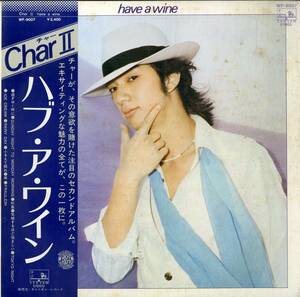 A00573201/LP/CHAR(チャー・竹中尚人・PSYCHEDELIX・PINK CLOUD・BAHO)「Char II / Have A Wine (1977年・WF-9007・ソウル・SOUL・ブギー