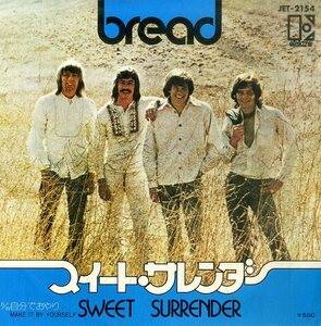 C00199803/EP/ブレッド(BREAD・デヴィッド・ゲイツ)「Sweet Surrender / Make It By Yourself 自分でおやり (1972年・JET-2154)」