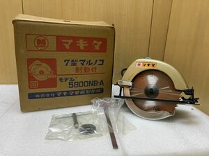 HY1632 Makita マキタ 7型マルノコ 5800NB-A 通電確認済み　箱付き　現状品　0517