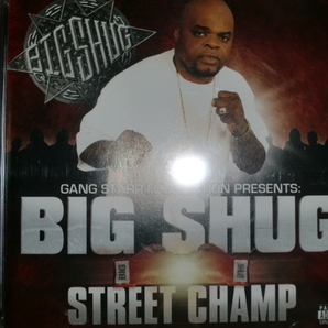 美品 BIG SHUG [Street Champ][Gang Starr Foundation] DJ PREMIER MoSS TERMANOLOGY SEAN PRICE HELTAH SKELTAH BIG TWINS INFAMOUS MOBB