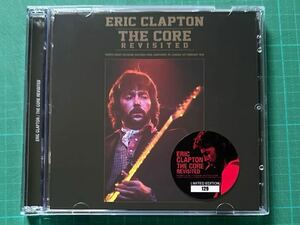 ERIC CLAPTON The Core Revisited 