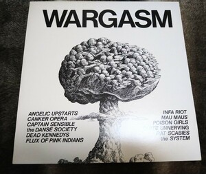 V.A. 『 Wargasm 』UK オリジナル LP angelic upstars flux of pink indians crass conflict mau maus damned dead kennedys
