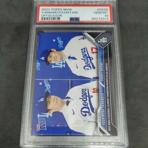 TOPPS NOW OS-26 大谷翔平 山本由伸 ドジャース PSA 10 その2