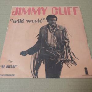 Jimmy Cliff - Wild World / Be Aware // Island Records 7nch / Maxi Priest / Reggae Pop / AA2114