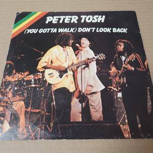 Peter Tosh - (You Gotta Walk) Don't Look Back / Soon Come // Rolling Stones Records 7inch / AA2229