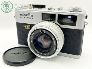 2405600723　■ minolta ミノルタ HI-MATIC E レンジファインダーフィルムカメラ 空シャッター不可 カメラ