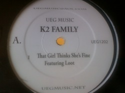 HipHop K2 Family / That Girl Thinks She's Fine 12インチです。