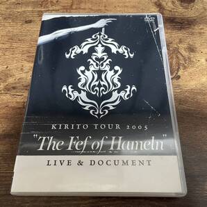 キリトDVD「KIRITO TOUR 2005 The Fef of Hameln LIVE & DOCUMENT」 ●