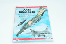 Phoenix Scale Publications Real to Replica No.3 'Wild Weasels'　ワイルドウィーゼル　洋書　飛行機_画像1