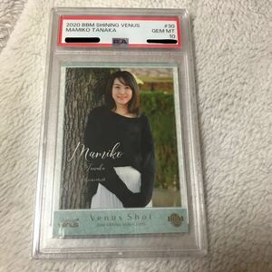 [PSA 10 GEM MT 鑑定済] 田中真美子 ルーキーカード RC 2020 BBM SHINING VENUS MAMIKO TANAKA #30 FUJITSU 大谷翔平選手の奥様