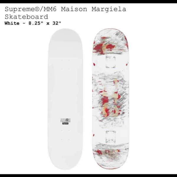 Supreme MM6 Maison Margiela Skateboard スケート ボード デッキ