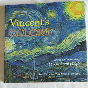 Ｖｉｎｃｅｎｔｓ ＣＯＬＯＲＳ ゴッホＩｍｐｏｒｔ１９ 洋書 美術洋書 美術洋書 英語 美術 