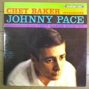 12-292＜オリジナル MONO/US盤＞チェット・ベイカー & ジョニー・ペイス CHET BAKER introduces JOHNNY PACE
