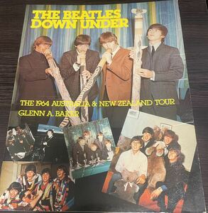 ビートルズ The Beatles 【洋書】 【図版多数】Down Under: The 1964 Australian& New Zealand Tour (Glenn A. Baker) (c) 1982