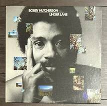 USオリジナル Bobby Hutcerson / Linger Lane / BLUE NOTE / Rare Groove / Montara / ブルーノート _画像1