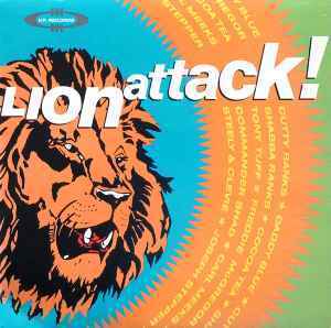 Lion Attack　/ Cocoa Tea、Cutty Ranks 、Shabba Ranks、Freddie McGregor 参加1990ダンスホールコンピレーション！