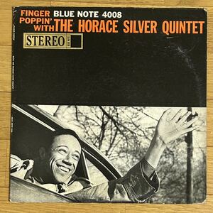 【RVG刻印】 US NYラベルStereo盤 Finger Poppin' With / The Horace Silver Quintet Blue Note BST 4008 超音波洗浄済 Blue Mitchell
