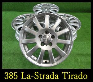 【385】La-strada Tirado ホイール▲15x6J 5穴 PCD100 +45 4本 プリウス プレミオ カローラなど