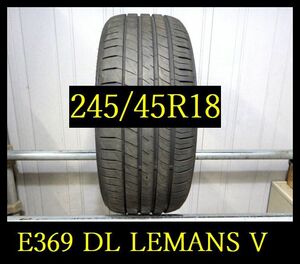 【E369】T0405214 送料無料・代引き可 店頭受取可 2022年製造 約8.5部山◆DUNLOP LEMANS V◆245/45R18◆1本