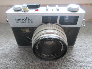 S【5-11】◎8 中古カメラ minolta ミノルタ HI・MATIC E 1：1.7 f＝40㎜ 動作未確認・現状品