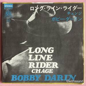 ボビー・ダーリン BOBBY DARIN Lone Line Rider/Change 国内盤 プロモ 45 スワンプ SWAMP ROCK 1968 BELL-88007