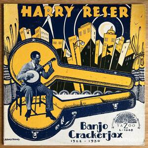 HARRY RESER Banjo Crackerjax US ORIG LP YAZOO L-1048