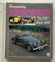 ★[A53025・特価洋書 Completely Morgan Four-wheelers from 1968 ] モーガン。★_画像1