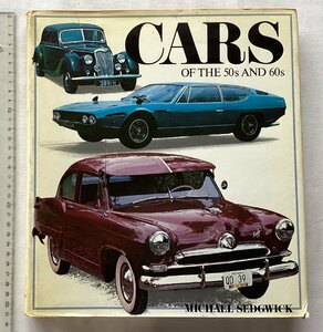 ★[A13045・特価大判洋書 CARS OF THE 50s AND 60s ] 1950年代、1960年代の車たち。★