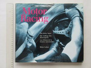 ★[A13087・特価洋書 Motor Racing The Early Years ] ★