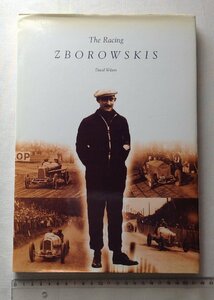 ★[A53059・特価洋書 The Racing ZBOROWSKIS ] ルイ・ズボロウスキー、チキ・チキ・バン・バン。落札品は毎週金曜日発送。★