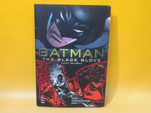 【中古】DCコミックス　バットマン：ブラックグローブ　2012年5月11日発行　小学館集英社プロダクション　B4 A1691_画像1