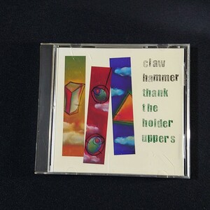 Claw Hammer『Thank The Holder Uppers』クローハンマー/CD/#YECD2687
