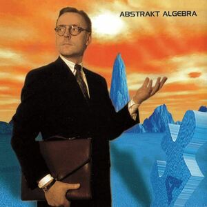 Abstrakt Algebra Abstrakt Algebra　輸入盤CD