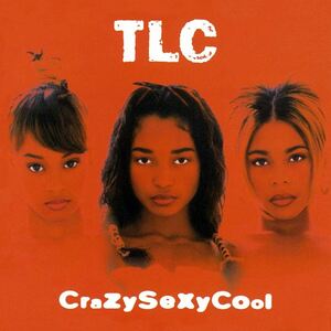 Crazy Sexy Cool TLC 　輸入盤CD